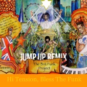 Hi Tension Bless the Funk (Jump up Remix) artwork