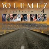 Yolumuz Ezgilerimiz, Vol. 4