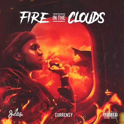 Fire in the Clouds - Curren$y
