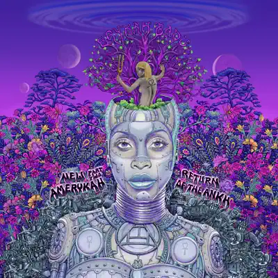 New Amerykah Part Two - Return of the Ankh - Erykah Badu