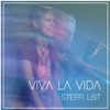Steffi List - Viva La Vida