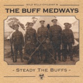 The Buff Medways - A Strange Kind of Happyness