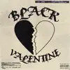 Black Valentine album lyrics, reviews, download