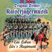 Original Tiroler Kaiserjägermusik - Nachtschwärmer