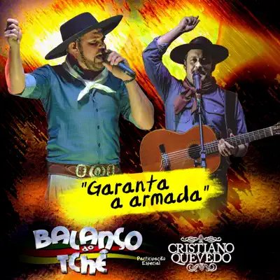 Garanta a Armada (feat. Cristiano Quevedo) - Single - Balanço do Tchê