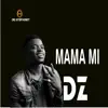 Mama Mi (My Mother) - Single album lyrics, reviews, download