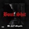 Bout Shit (feat. Mikey Ooo & Lul G) - RG lyrics