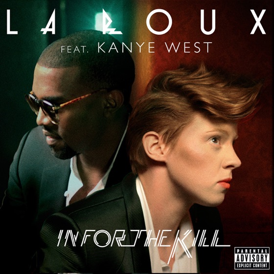 Cover artwork for In for the Kill (feat. Kanye West)