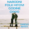 Narodni Folk Hitovi Godine, 2005