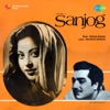 Sanjog (Original Motion Picture Soundtrack), 1961