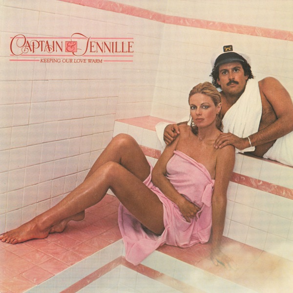 Captain & Tennille - Don't Forget Me
