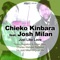 Just Like Love (feat. Josh Milan) - Chieko Kinbara lyrics