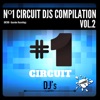 Nº1 Circuit Djs Compilation, Vol. 2