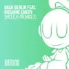 Shelter (feat. Roxanne Emery) [Remixes, Pt. 2] - EP album lyrics, reviews, download