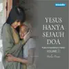 Yesus Hanya Sejauh Doa, Vol. 1 album lyrics, reviews, download