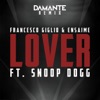 Lover (feat. Snoop Dogg) [Andrea Damante Remix] - Single