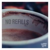 No Free Refills, Vol. 1