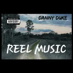 Reel Music by Danny Duke album reviews, ratings, credits