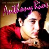 Anthony Rios - Estas Donde No Estas