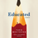 Tara Westover - Educated: A Memoir (Unabridged)