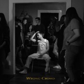 Gold Wave - Wrong Crowd