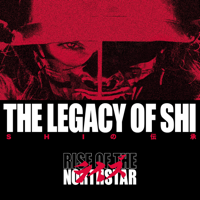 Rise of the Northstar - The Legacy of Shi artwork