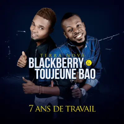 7 ans de travail - Single - BlackBerry
