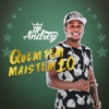 Quem Tem Mais Tem 10 by MC Andrey iTunes Track 1