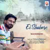 Ei Shahore - Single album lyrics, reviews, download