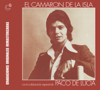 Caminito de Totana (Remastered) - Camarón de la Isla, Paco de Lucía & Ramón Algeciras