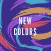 New Colors (feat. Dan Read) - Single artwork