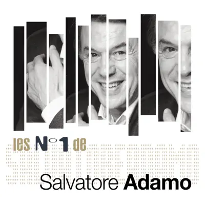 Les N°1 de Salvatore Adamo - Salvatore Adamo
