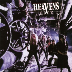 Heavens Edge - Is That All You Want