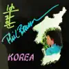 Korea - Single album lyrics, reviews, download