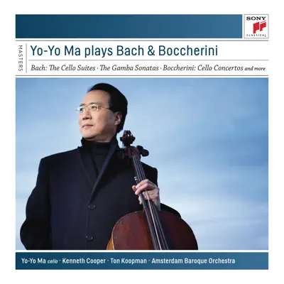 Yo-Yo Ma Plays Bach & Boccherini - Yo-Yo Ma Yo-Yo Ma Plays Bach & Boccherini - Yo-Yo Ma
