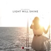 Light Will Shine - Single
