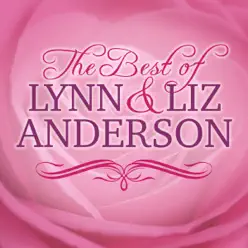 The Best of Lynn and Liz Anderson - Liz Anderson