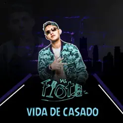 Vida de casado - Single - MC Fioti