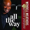 All the Way (feat. Greater Purpose) - Single