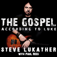 Steve Lukather & Paul Rees - The Gospel According to Luke artwork