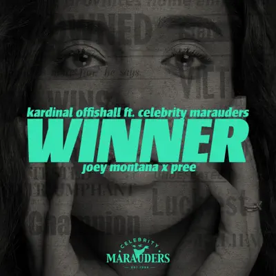 Winner [Spanish Remix] (feat. Celebrity Marauders, Joey Montaña & Pree) - Single - Kardinal Offishall