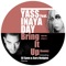 Bring It Up (feat. Inaya Day) - Yass lyrics