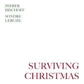 Sondre Lerche - Surviving Christmas