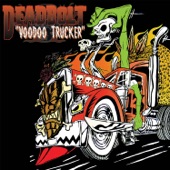 Deadbolt - Blacktop Fever