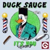 Duck Sauce - It's You (Ridicolous Mix)