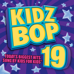 Kidz Bop 19 - KIDZ BOP Kids Cover Art