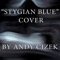 Stygian Blue - Andy Cizek lyrics