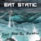 The Gates - Eat Static lyrics