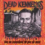 Dead Kennedys - Night of the Living Rednecks