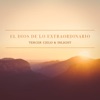 El Dios de Lo Extraordinario (feat. Inlight) - Single